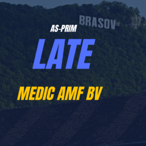 LATE – Medic Primar, Specialist – membru AMFBV/SNMF